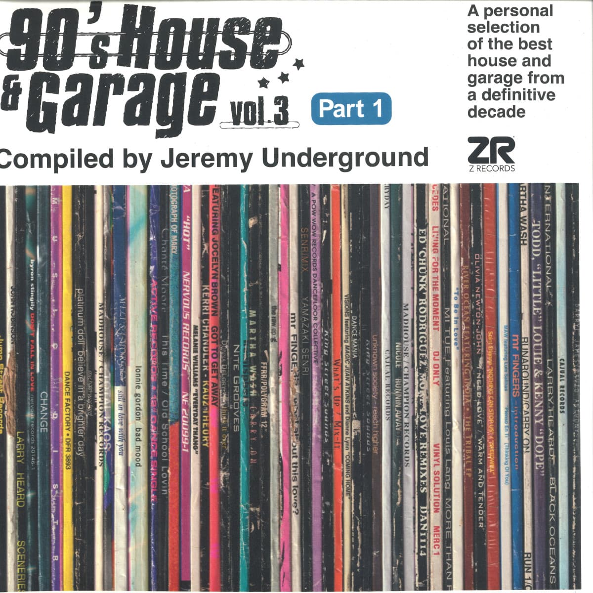 90’s House & Garage Vol. 3 Pt. 1 Compiled by Jeremy Undergound...