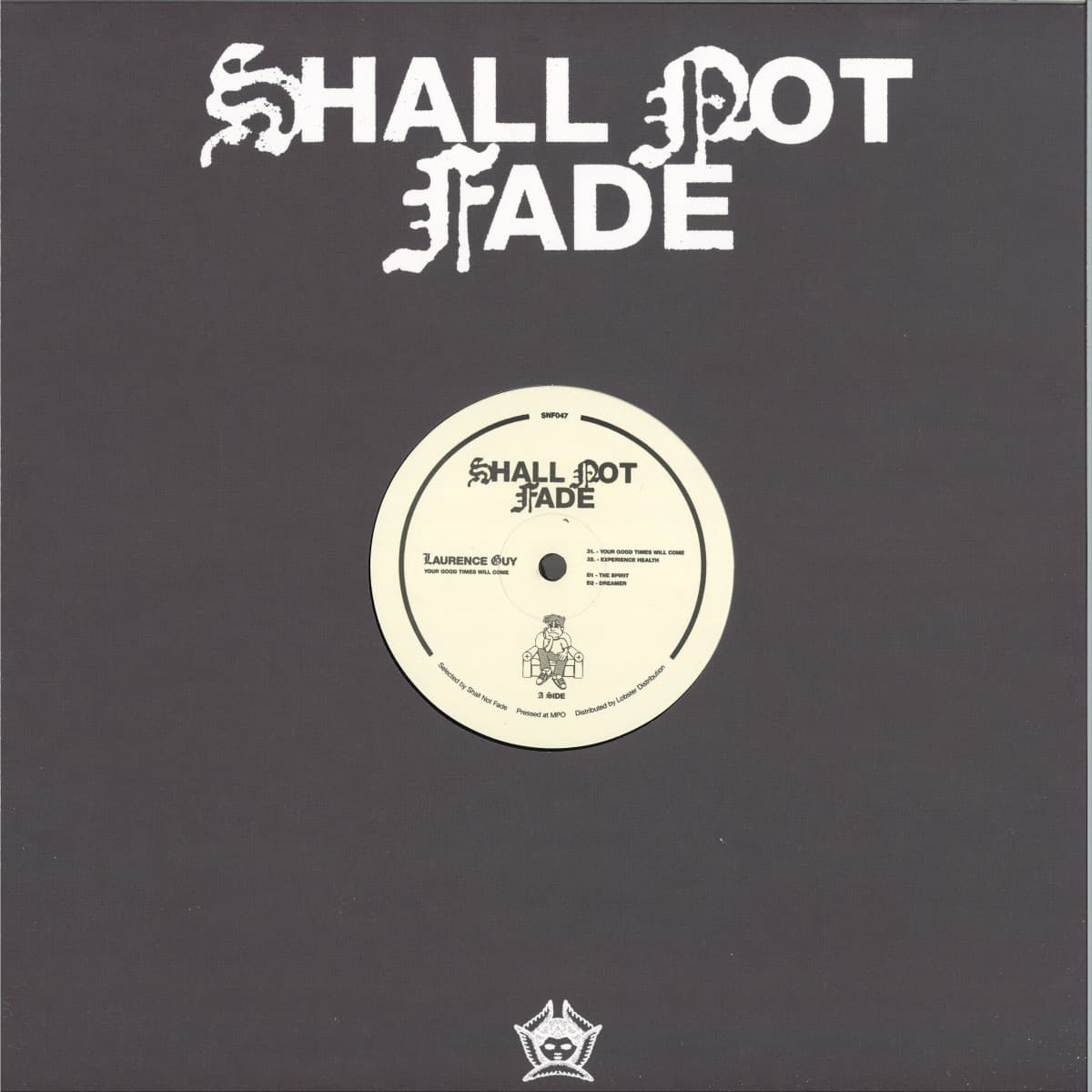 Your Good Times Will Come EP