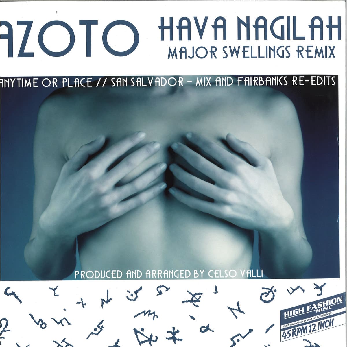 HAVA NAGILAH (MAJOR SWELLINGS REMIX)