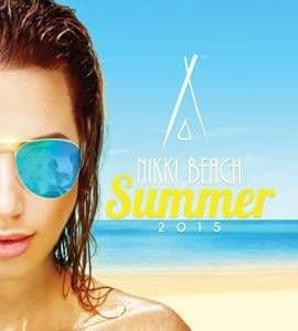Nikki Beach Summer 2015