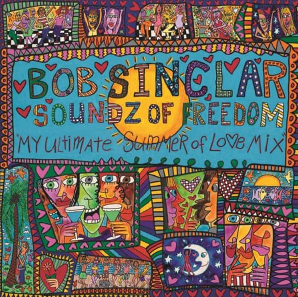 Soundz Of Freedom "My Ultimate Summer Of Love Mix"