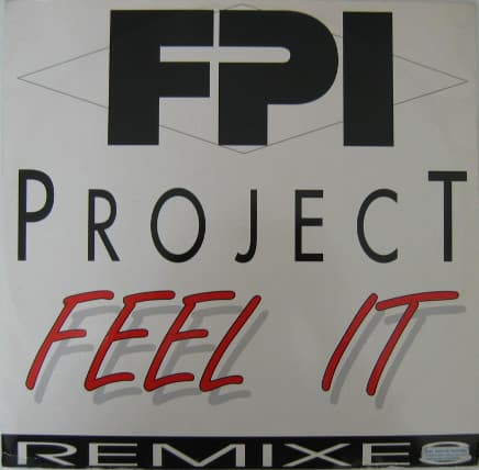 Feel It (Remixes)