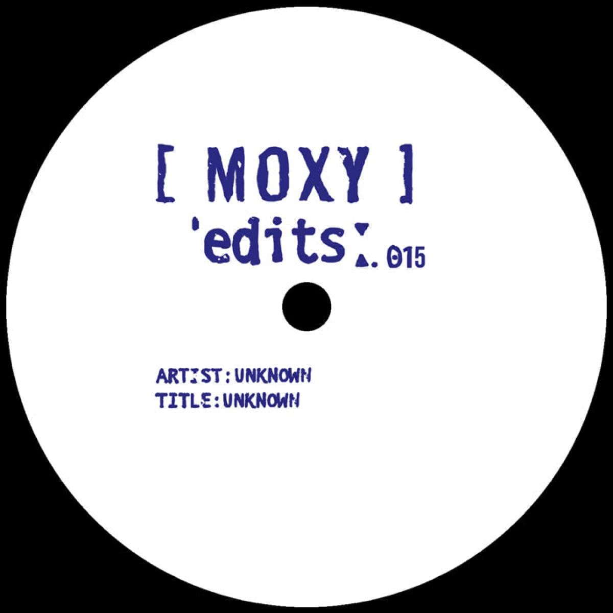 MOXY EDITS 15 & 16