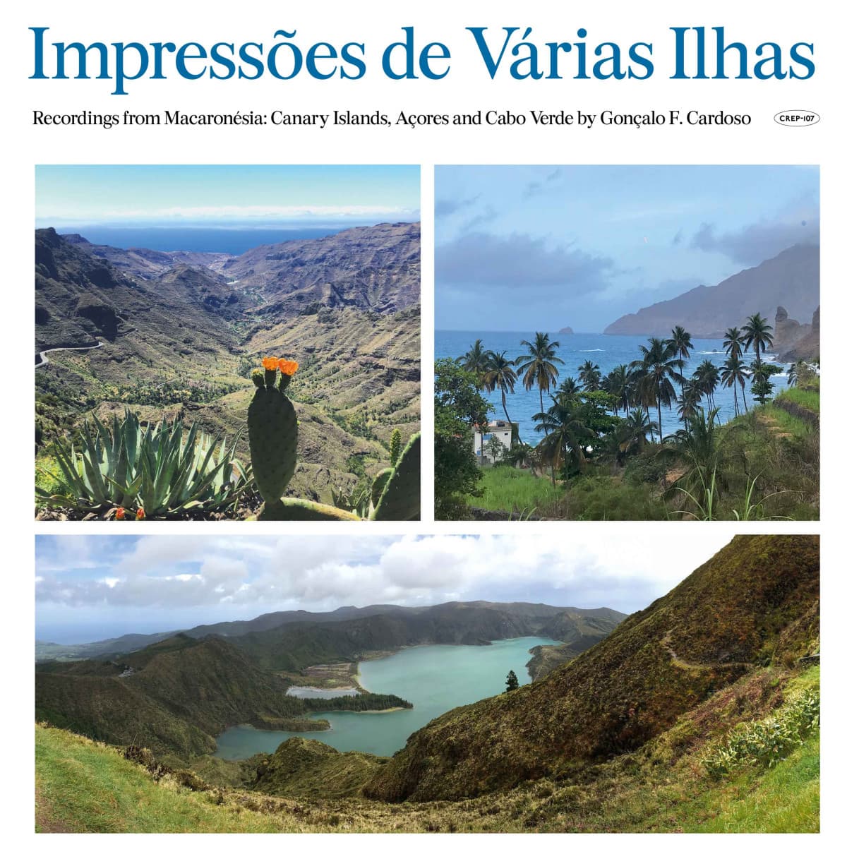 Impressões de Várias Ilhas (Recordings from Macaronésia)