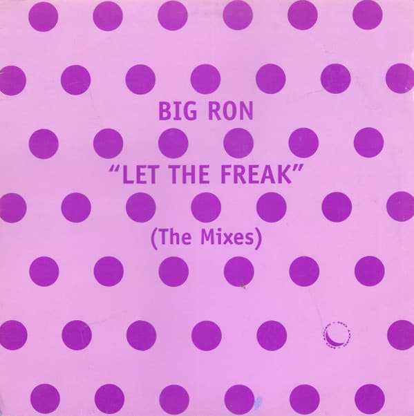 Let The Freak (The Mixes)