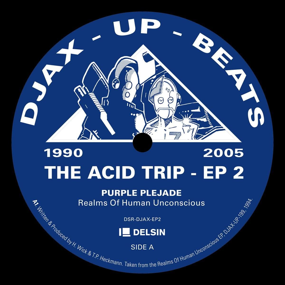 Djax-Up-Beats 1990-2005: The Acid Trip EP 2