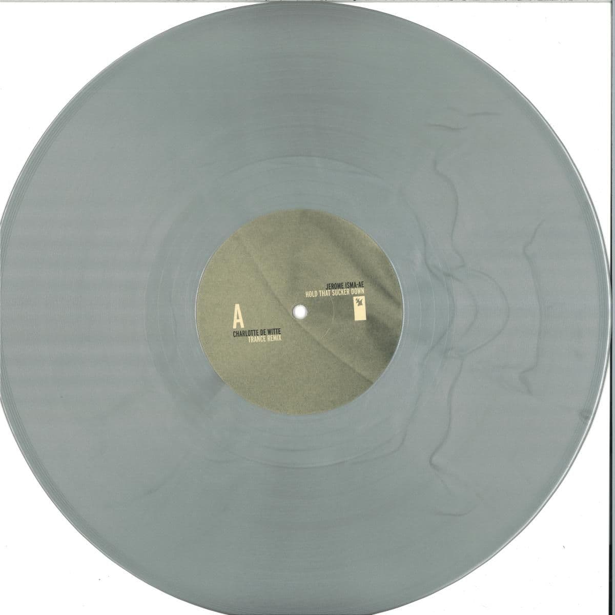 HOLD THAT SUCKER DOWN (CHARLOTTE DE WITTE REMIXES)