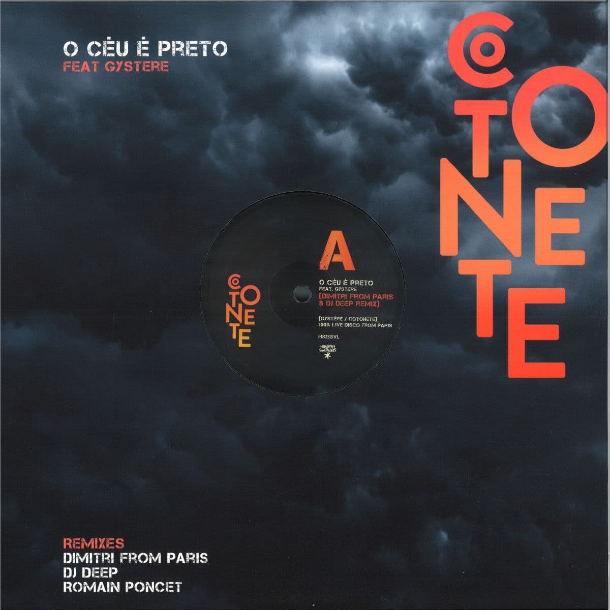 O CÉU É PRETO FEAT. GYSTERE (DIMITRI FROM PARIS + DJ DEEP REMIXES)