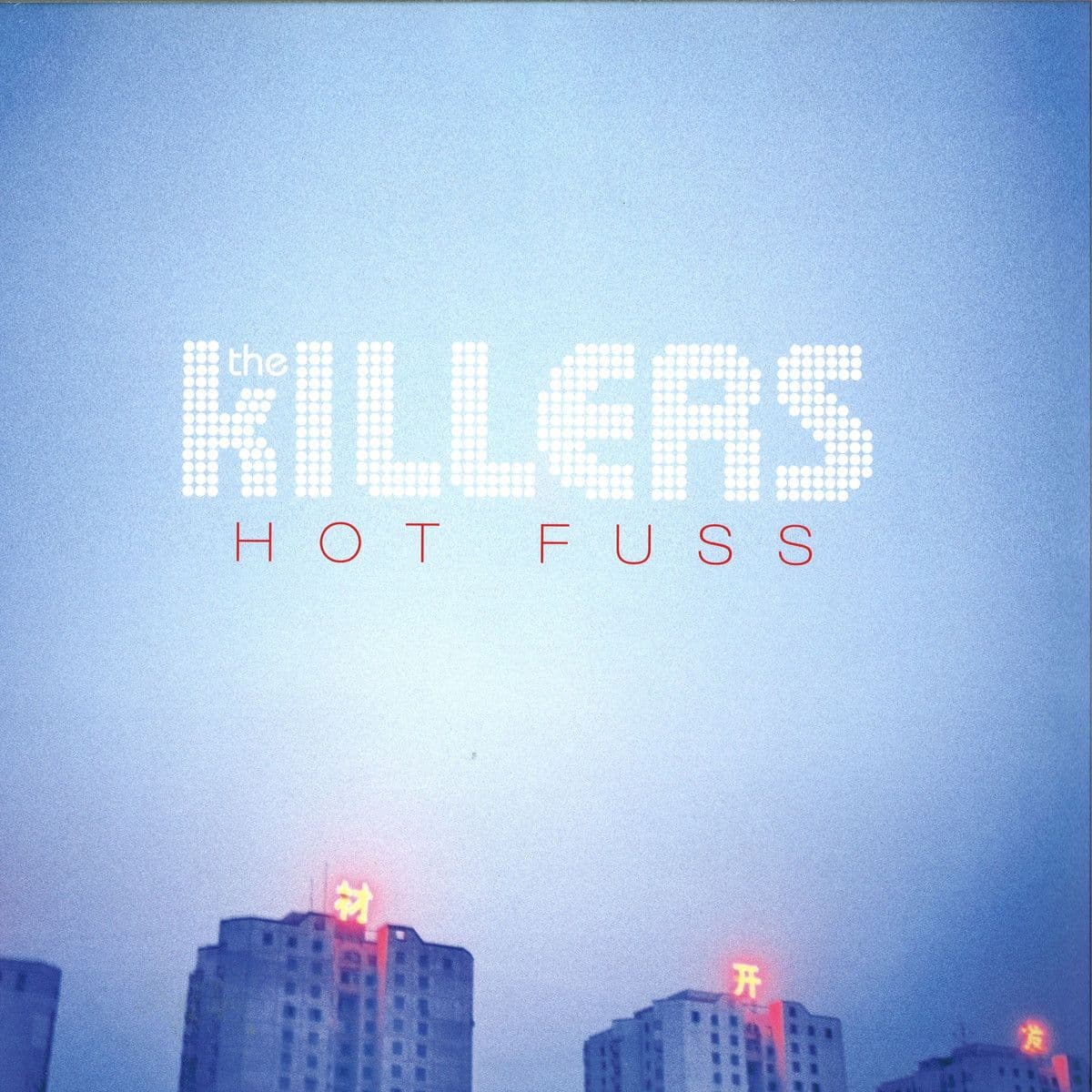 Hot Fuss LP