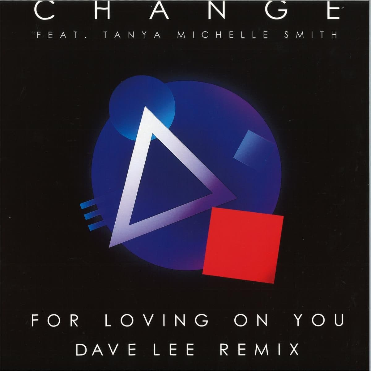For Loving On You – Dave Lee Remix