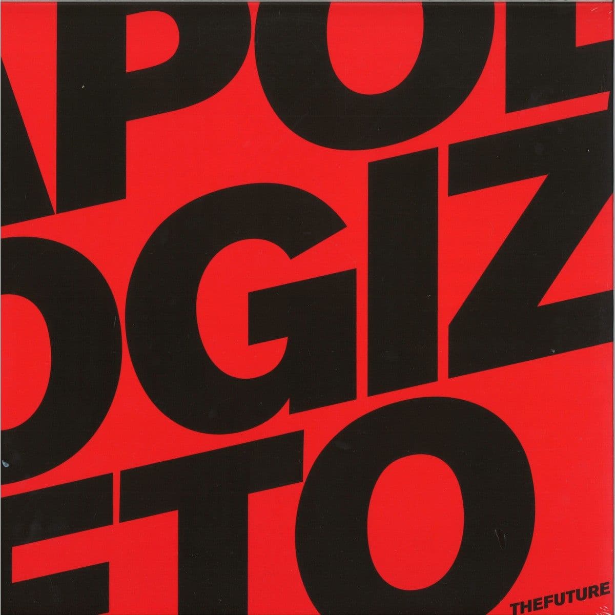 APOLOGIZE TO THE FUTURE