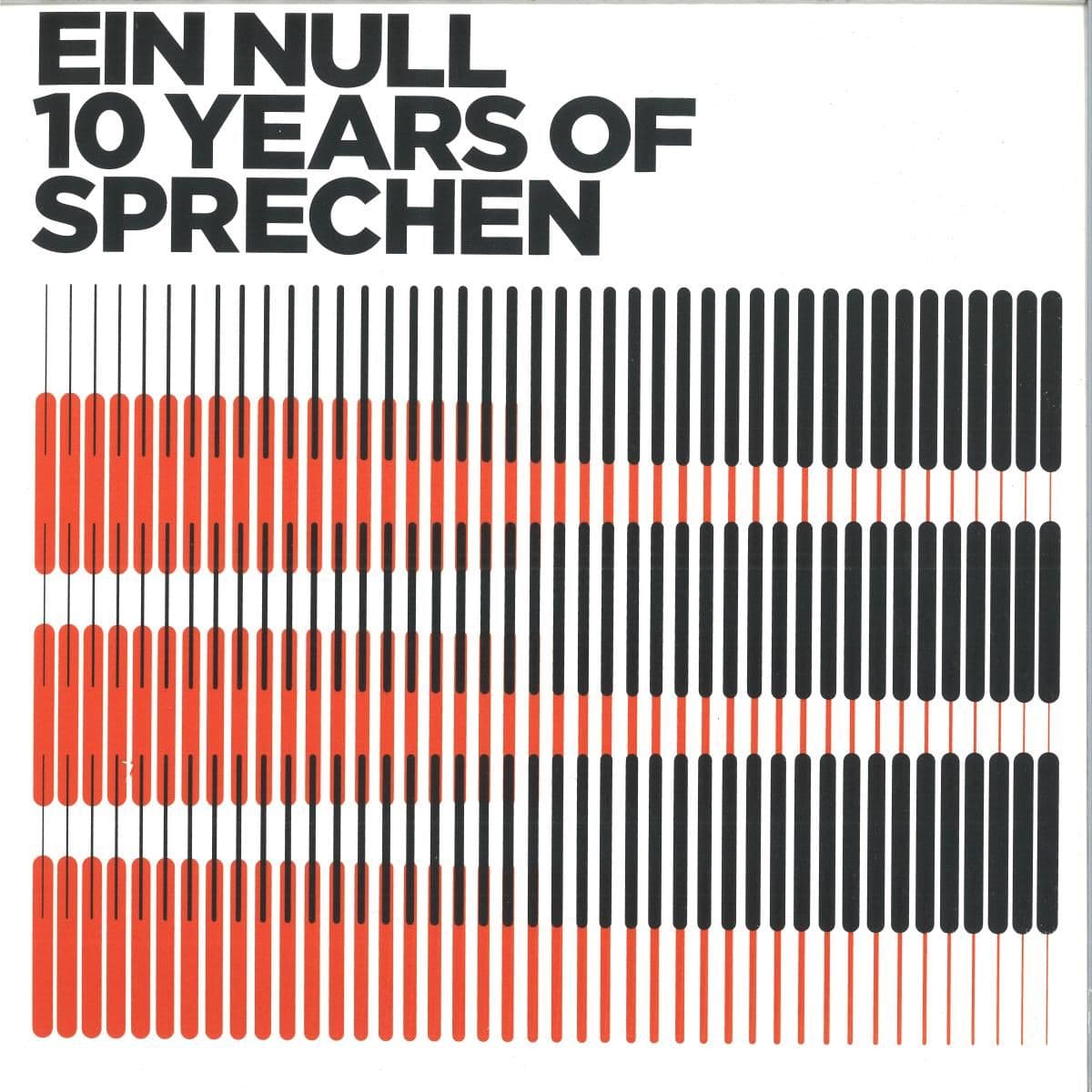 EIN NULL - 10 YEARS OF SPRECHEN