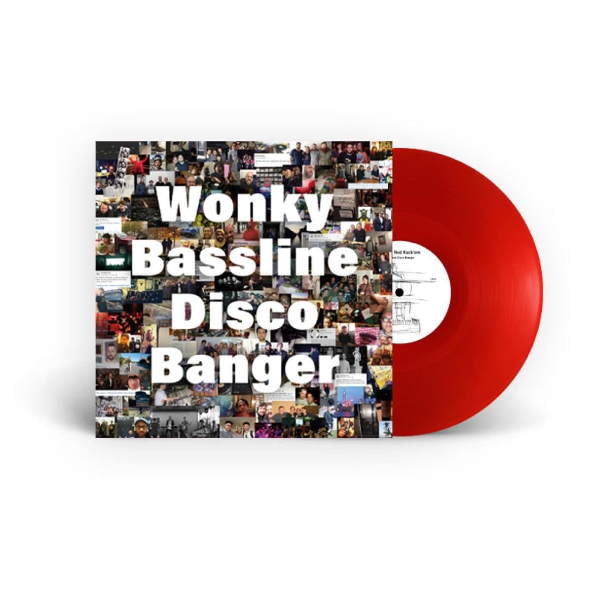 Wonky Bassline Disco Banger 10 Year Anniversary Edition