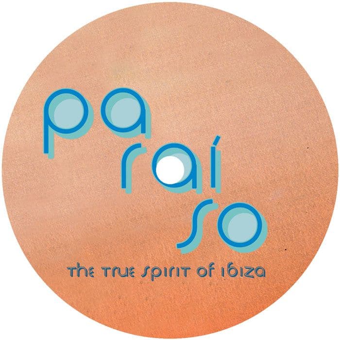 PARAISO - The True Spirit of Ibiza - Bonus Sampler 1