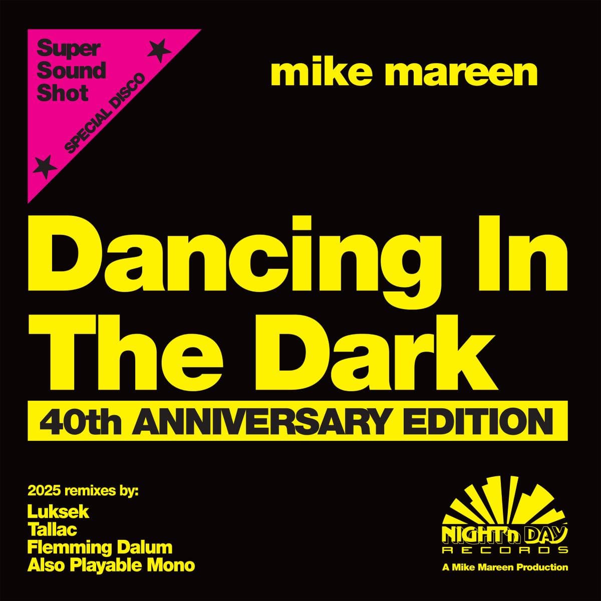 DANCING IN THE DARK - 40TH ANNIVERSARY EDITION EP
